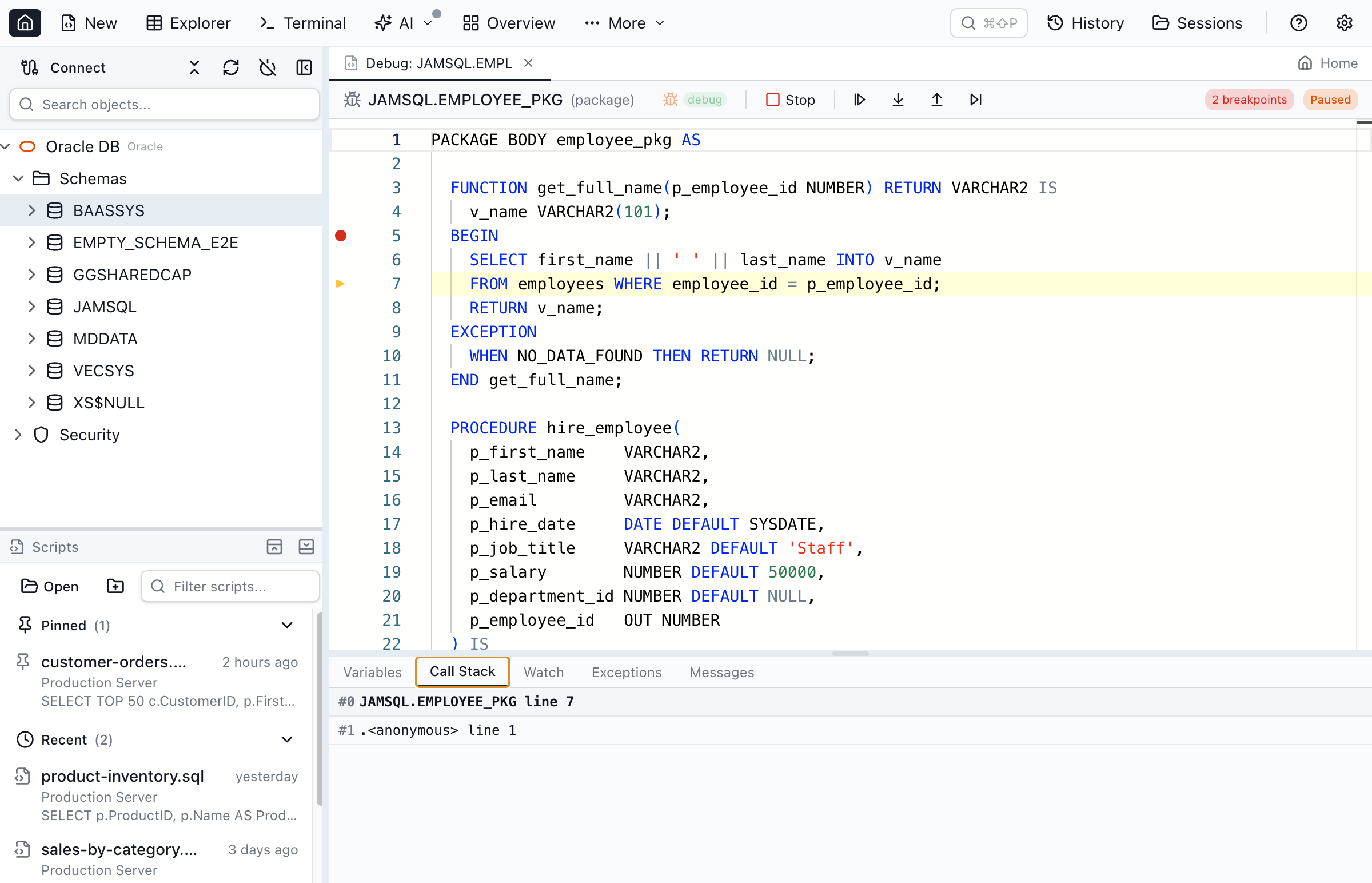 Call stack panel showing multiple frames from anonymous block through to a package function, with the current frame highlighted
